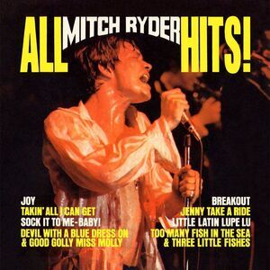 Mitch Ryder & the Detroit Wheels - All Mitch Ryder Hits - Original New Voice